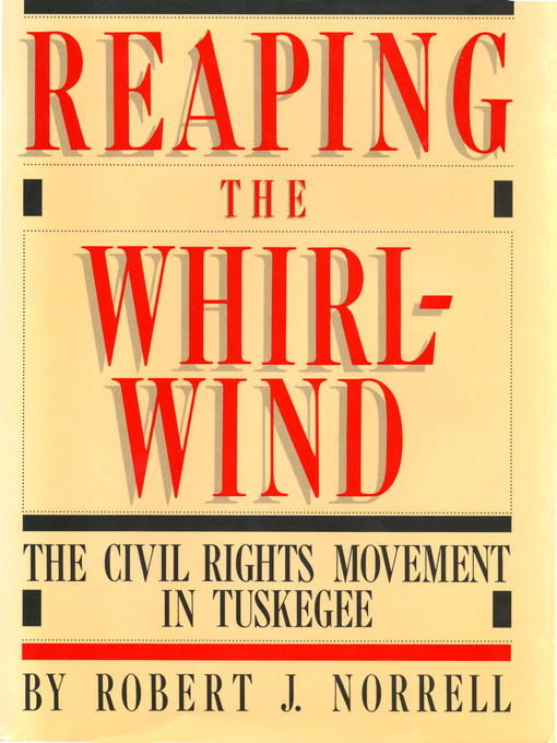 Title details for Reaping the Whirlwind by Robert Jefferson Norrell - Available